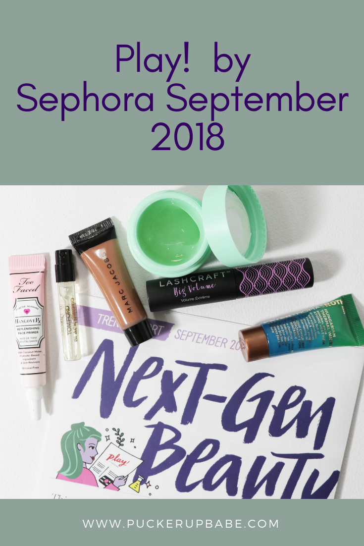 Play by Sephora - September 2018