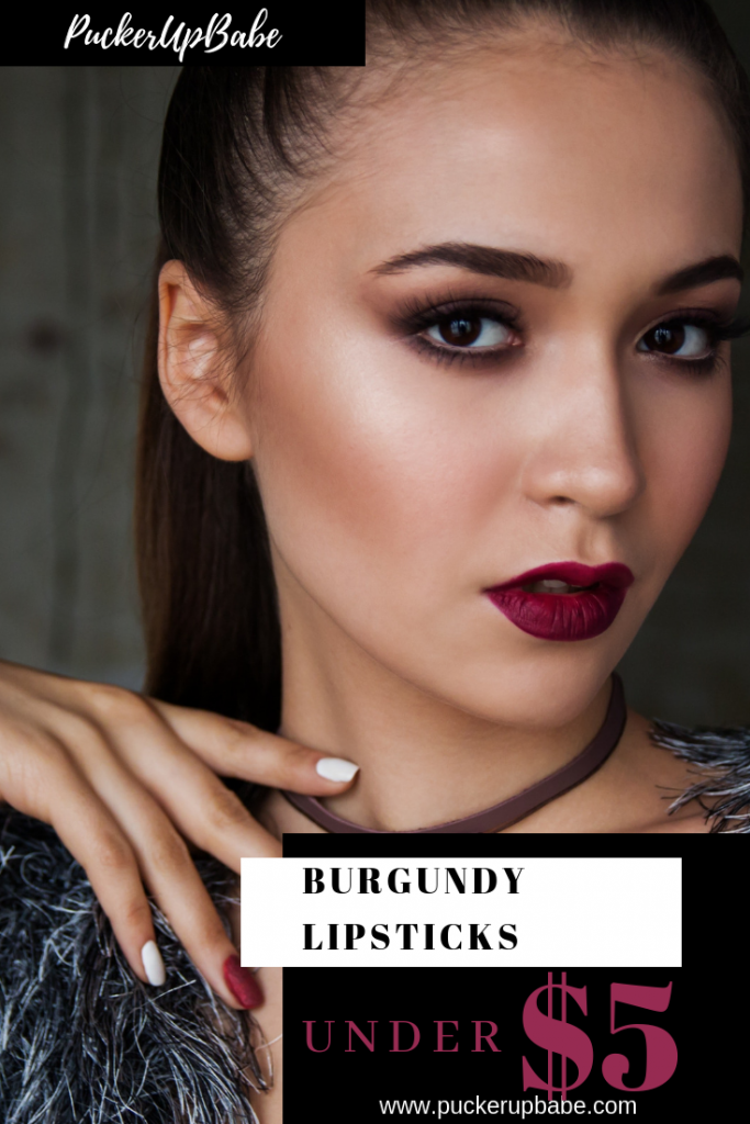 5 Burgundy Lipsticks Under 5 Puckerupbabe