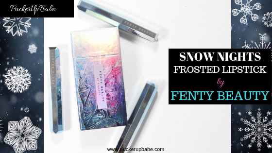 Fenty Beauty Snow Nights Frosted Lipstick