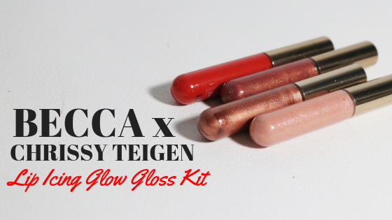 Becca X Chrissy Teigen Lip Icing Glow Gloss Kit