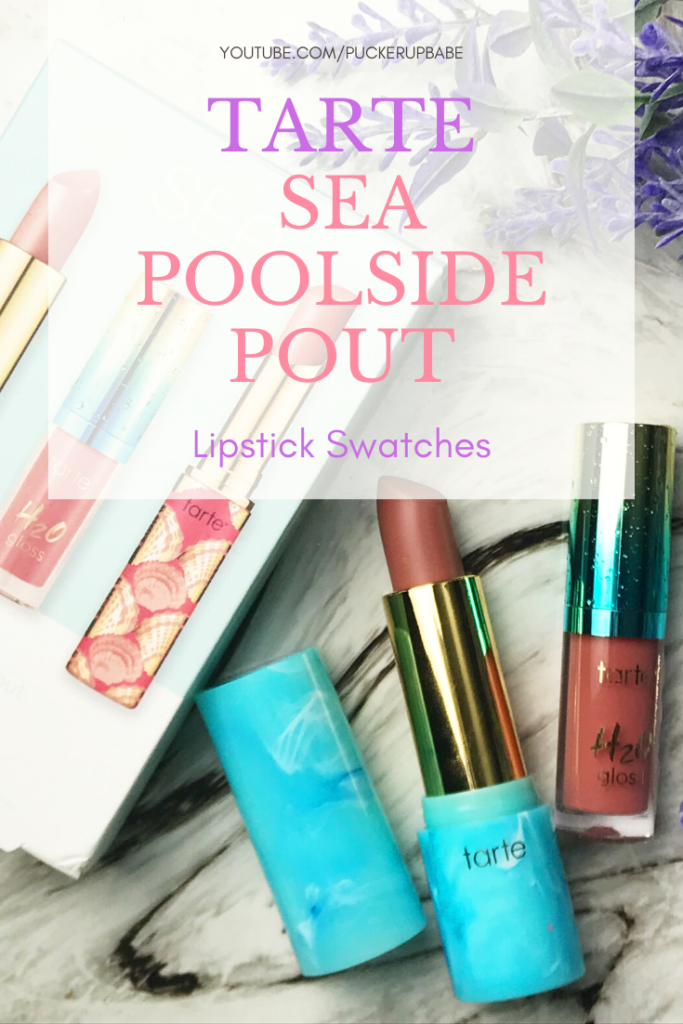 Tarte Sea Poolside Pout Lipstick Swatches Puckerupbabe